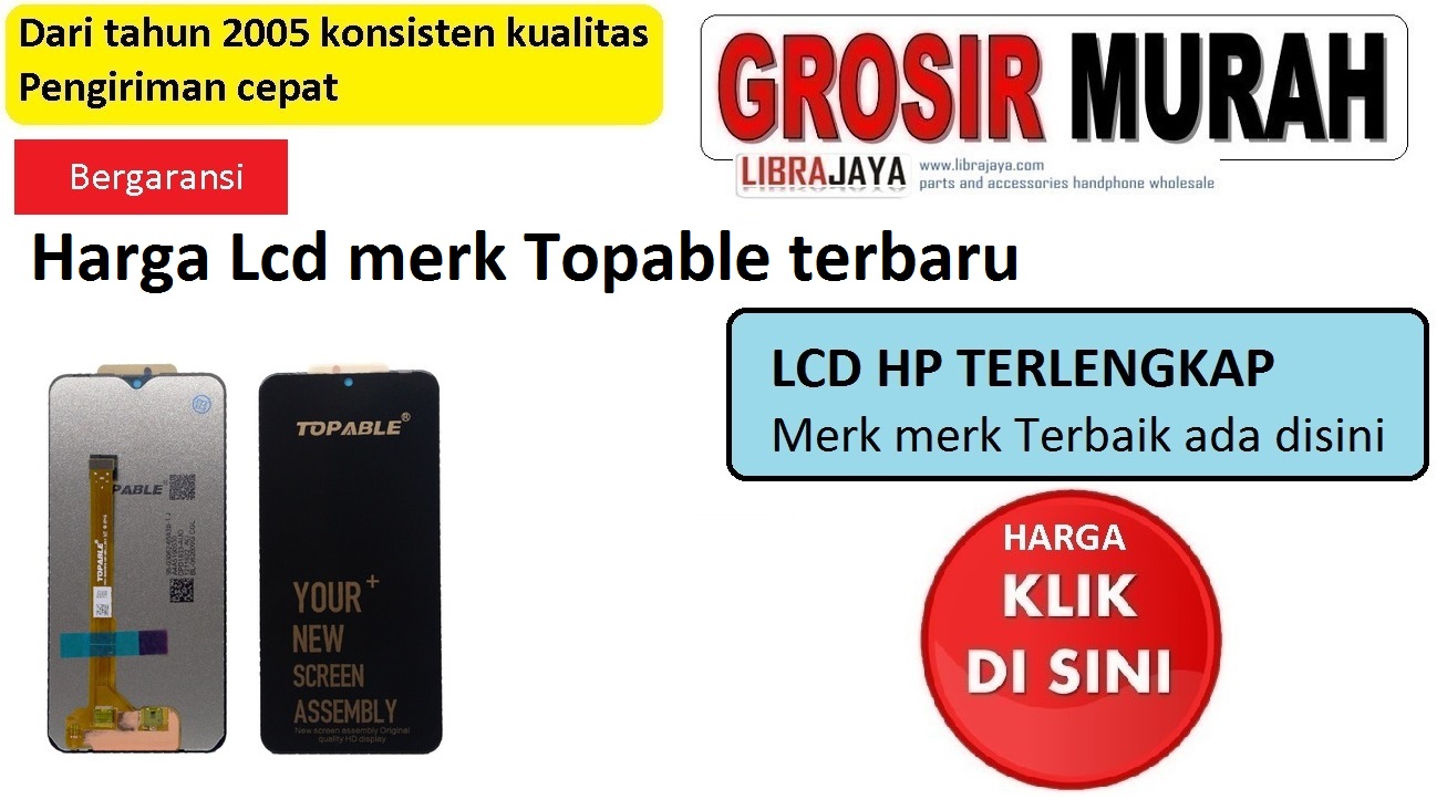 Harga lcd merk topable terbaru