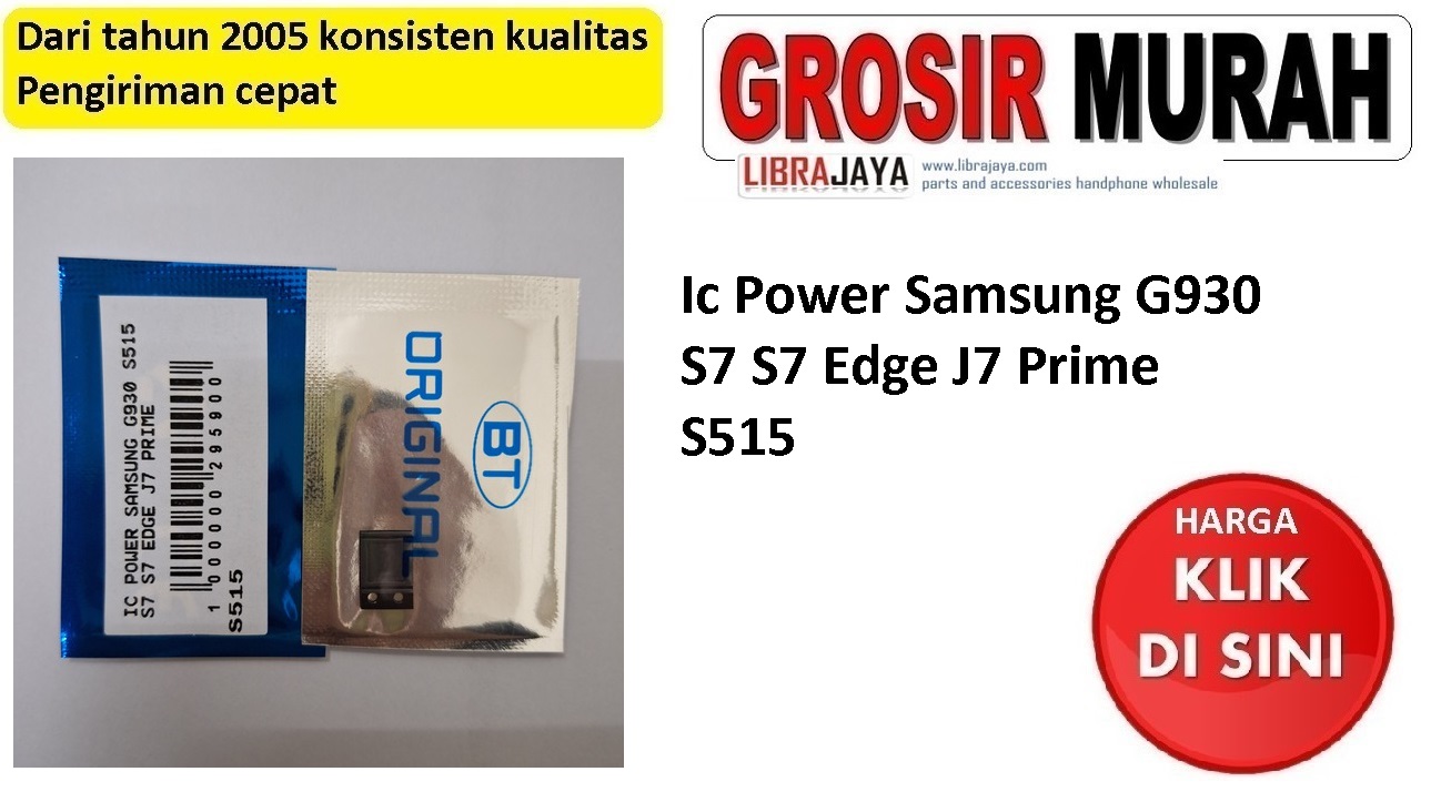 Ic Power Samsung G930 S515 S7 S7 Edge J7 Prime