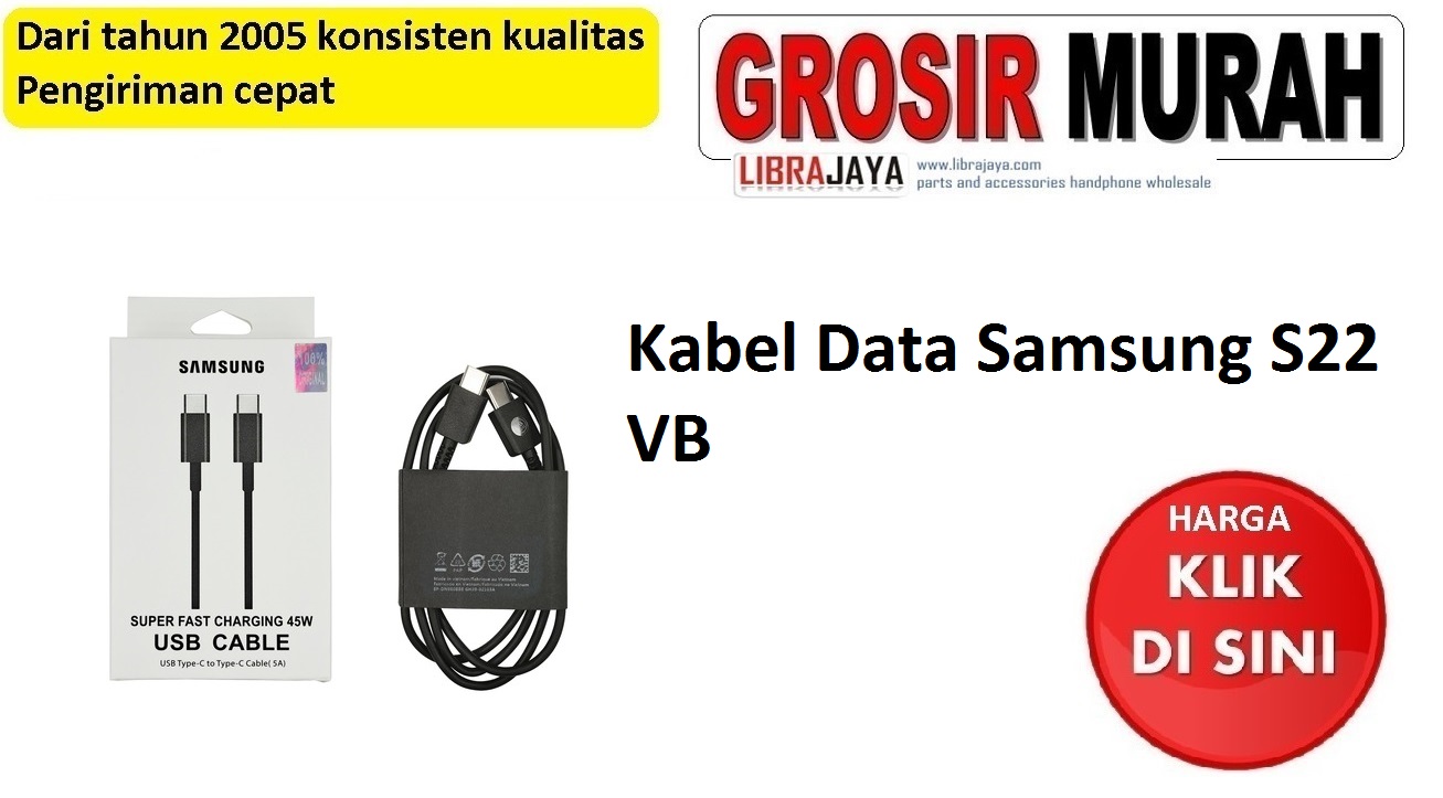 Kabel Data Samsung S22 VB