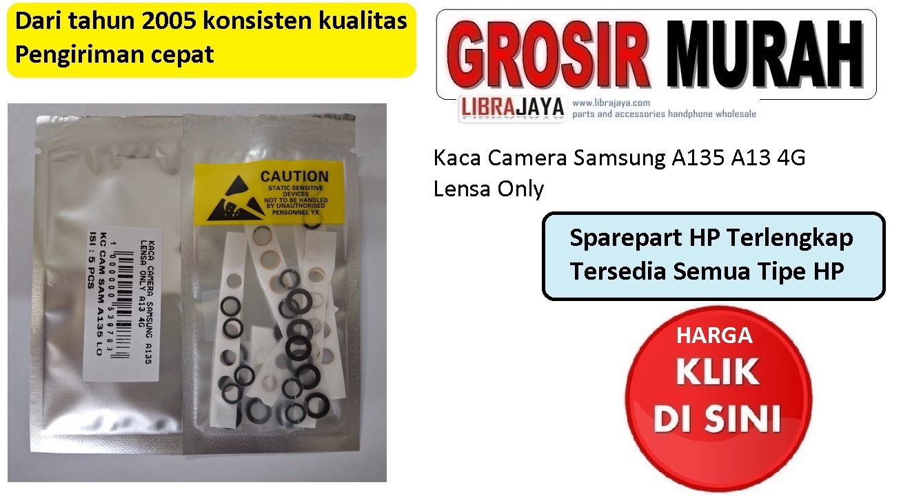 Kaca Camera Samsung A135 A13 4G Lensa Only