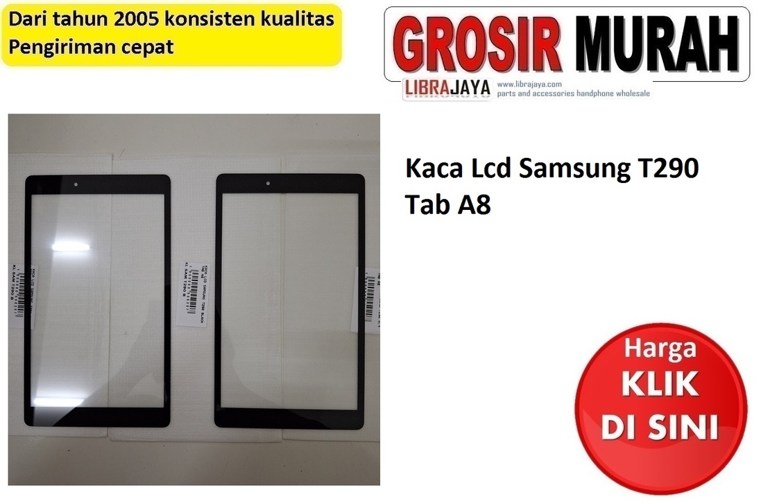 Kaca Lcd Samsung T290 | Galaxy Tab A8