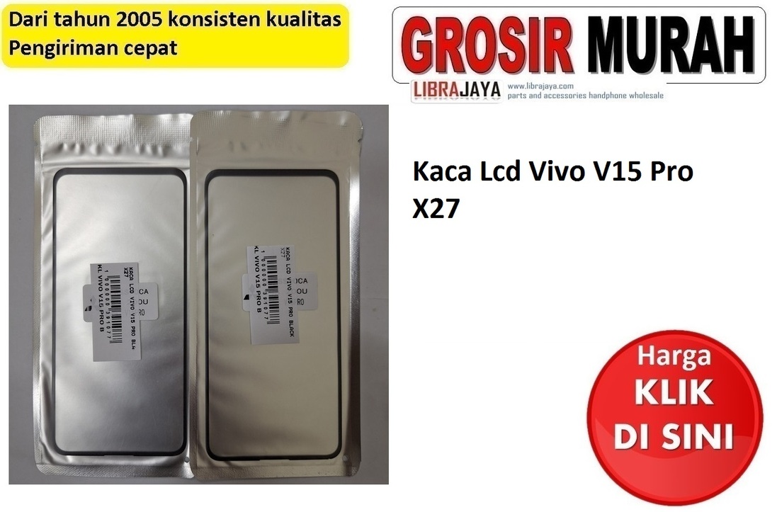 Kaca Lcd Vivo V15 Pro | X27