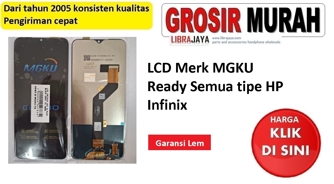 Lcd Infinix merk Mgku garansi lem