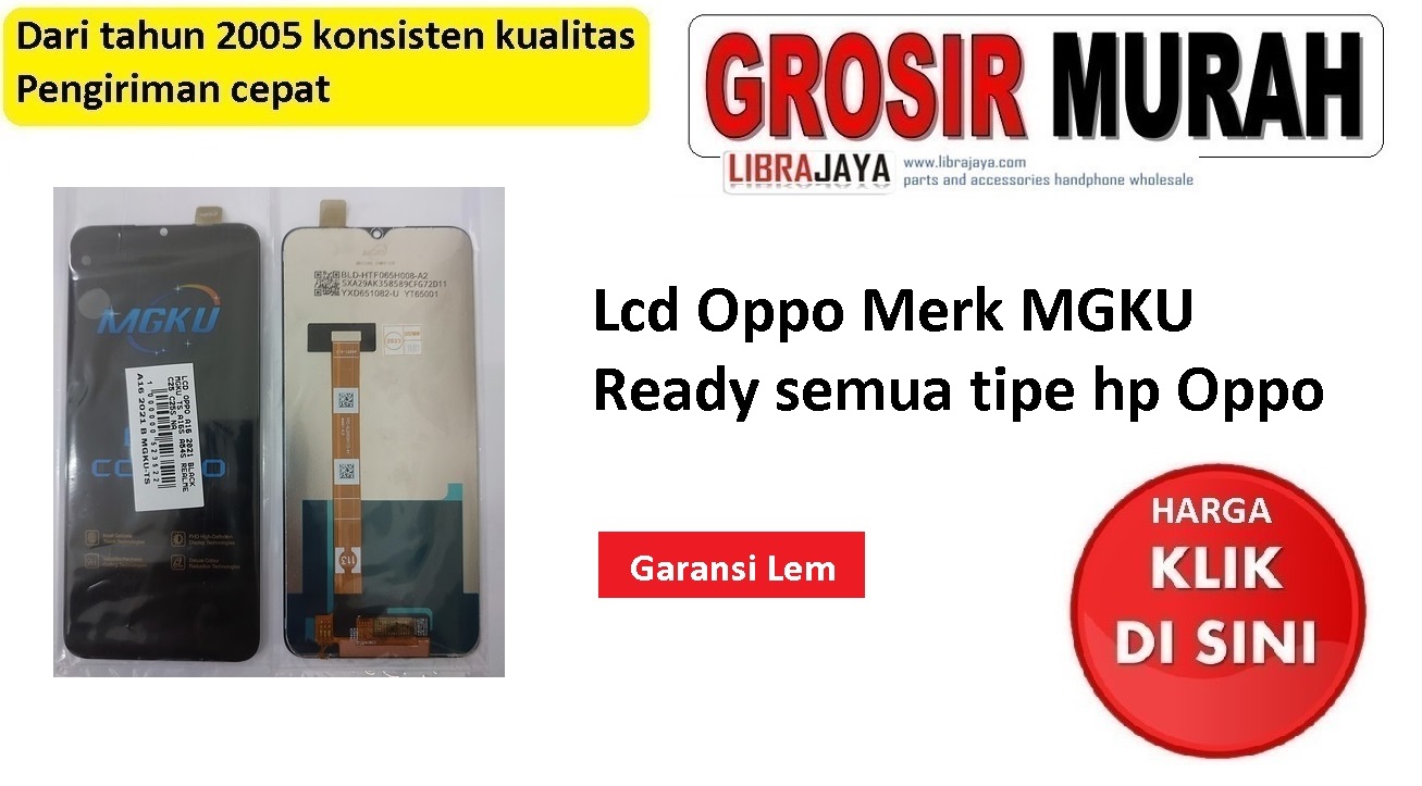 Lcd Oppo merk mgku garansi lem