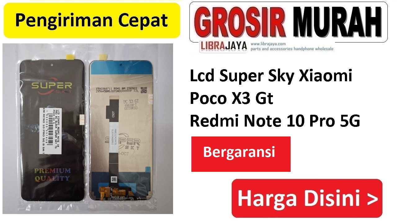 Lcd Super Sky Poco X3 Gt Xiaomi Redmi Note 10 Pro 5G bergaransi