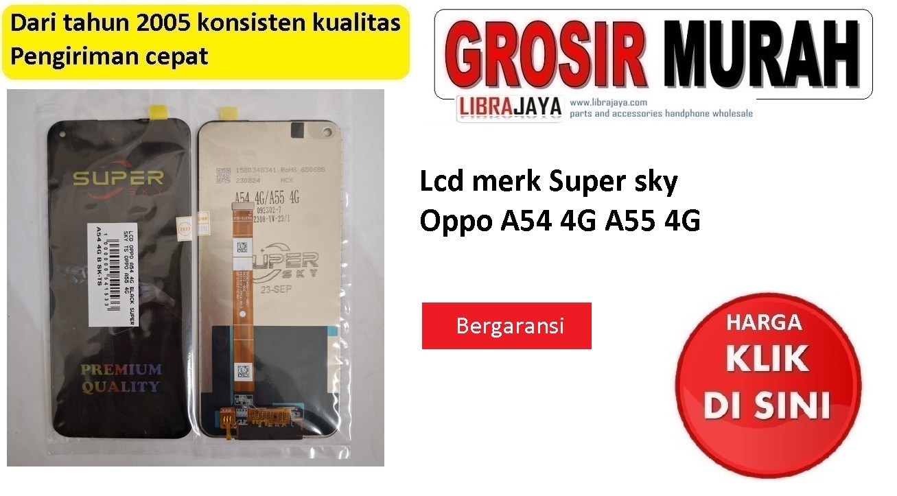 Lcd merk Super sky Oppo A54 4G A55 4G