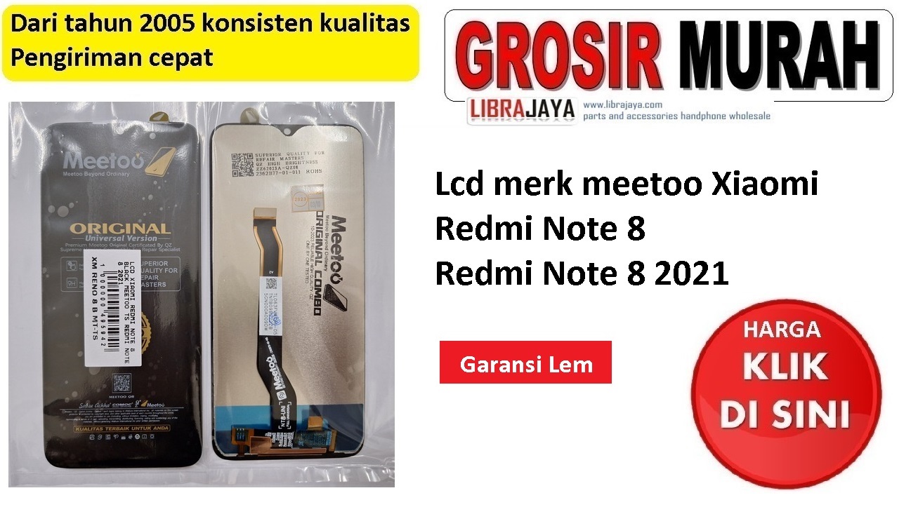 Lcd merk meetoo Xiaomi Redmi Note 8 Redmi Note 8 2021 garansi lem