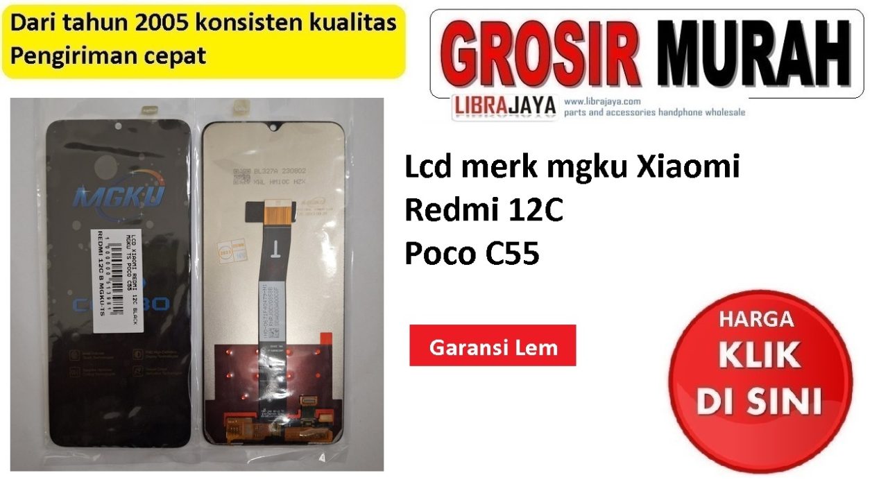 Lcd merk mgku Xiaomi Redmi 12C Poco C55 LM5C3949F0-A1 garansi lem