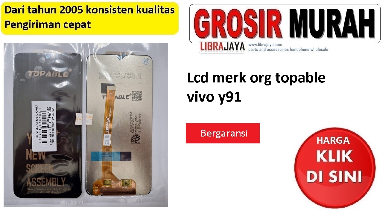 Lcd merk org topable vivo y91