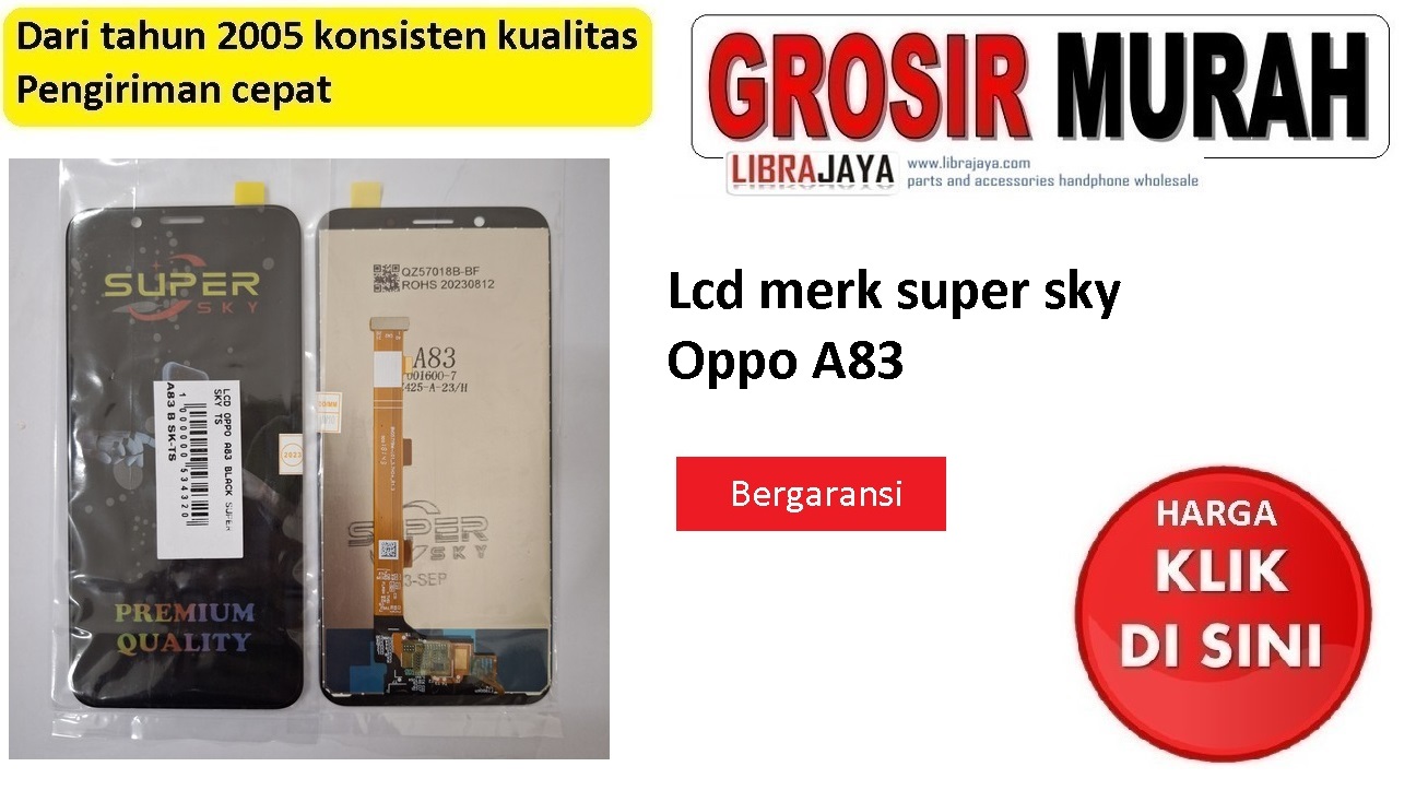 Lcd merk super sky Oppo A83 BV057Y9M-L01