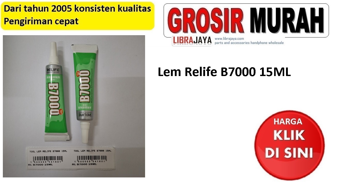 Lem Relife B7000 15ML