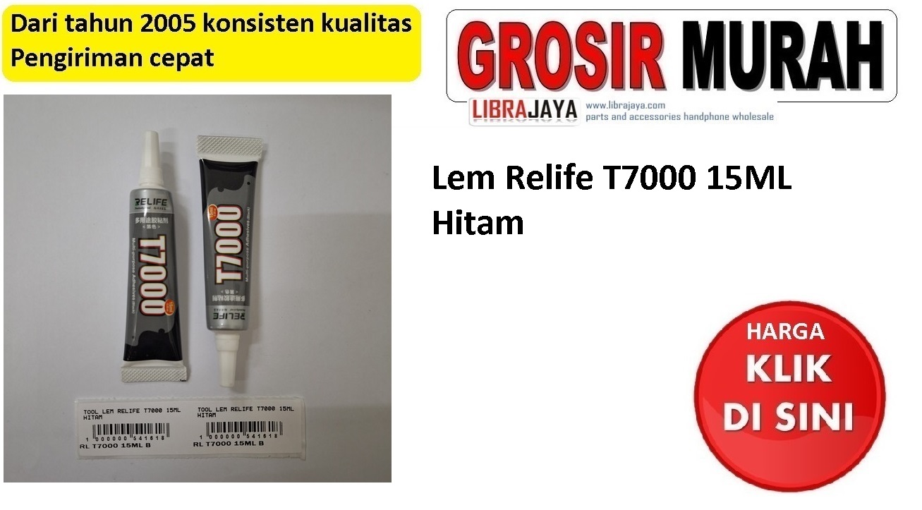 Lem Relife T7000 15ML Hitam