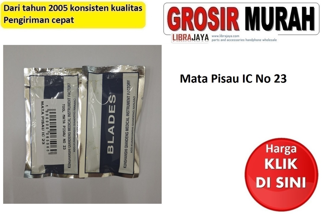 Mata Pisau IC No 23 | Grosir alat serpis hp