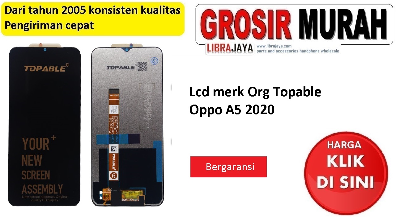 Pusat grosir lcd merk org topable