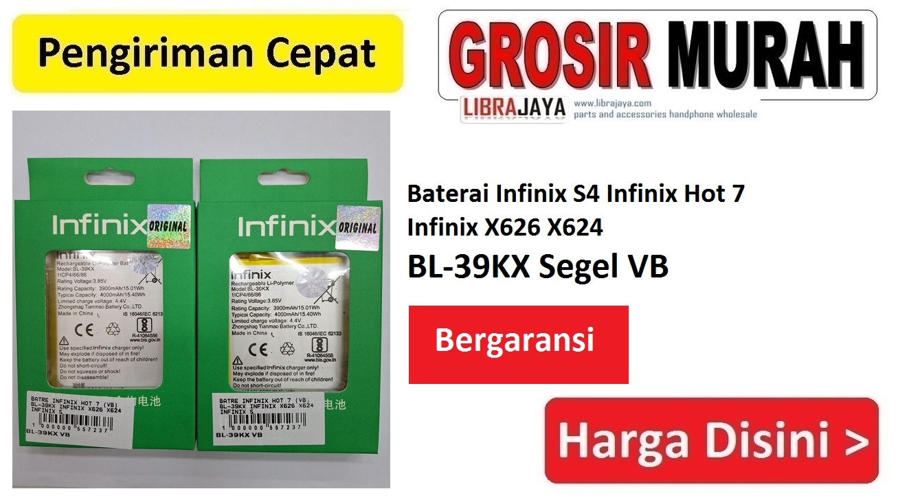 Baterai Infinix S4 Infinix Hot 7 Infinix X626 X624 BL-39KX Segel VB