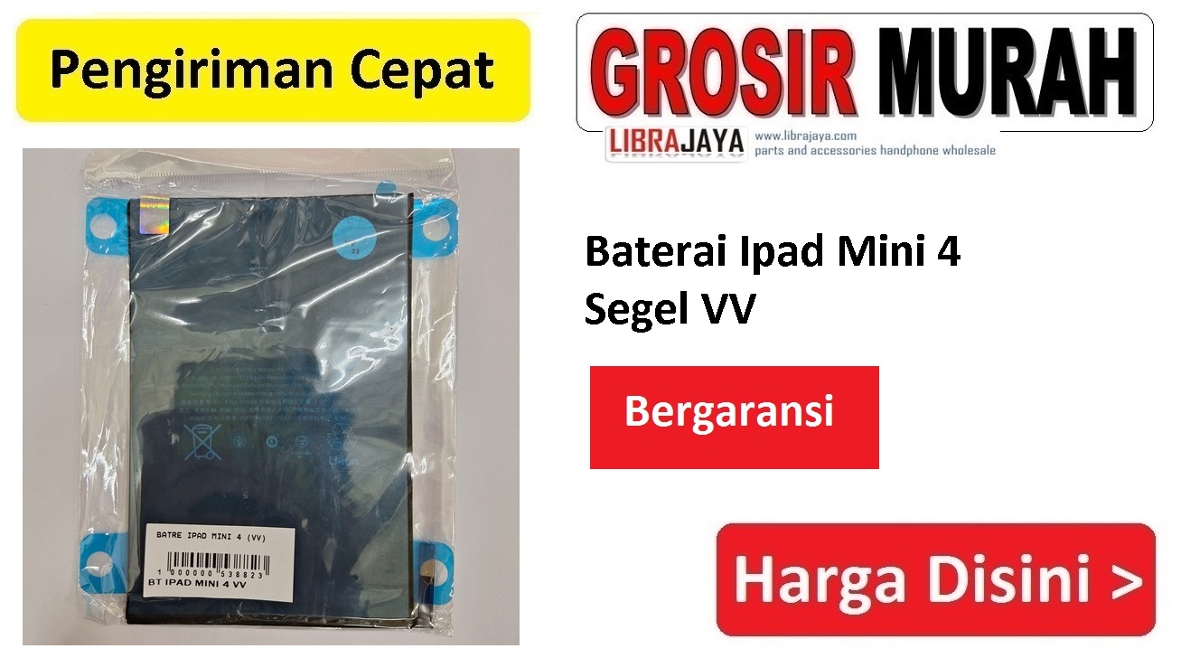 Baterai Ipad Mini 4 Segel VV Bergaransi