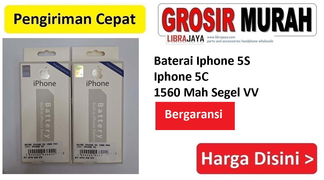 Baterai Iphone 5S 1560 Mah Iphone 5C Segel VV