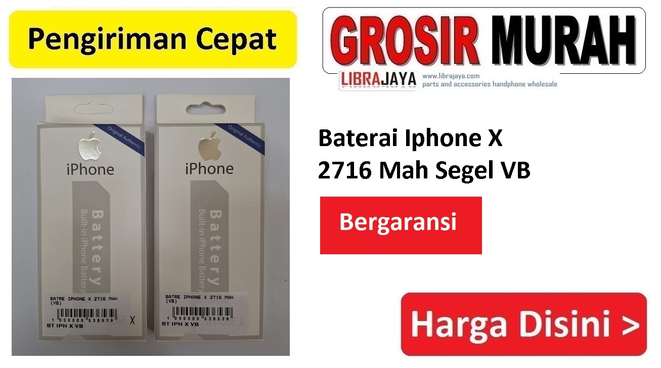 Baterai Iphone X 2716 Mah Segel VB bergaransi