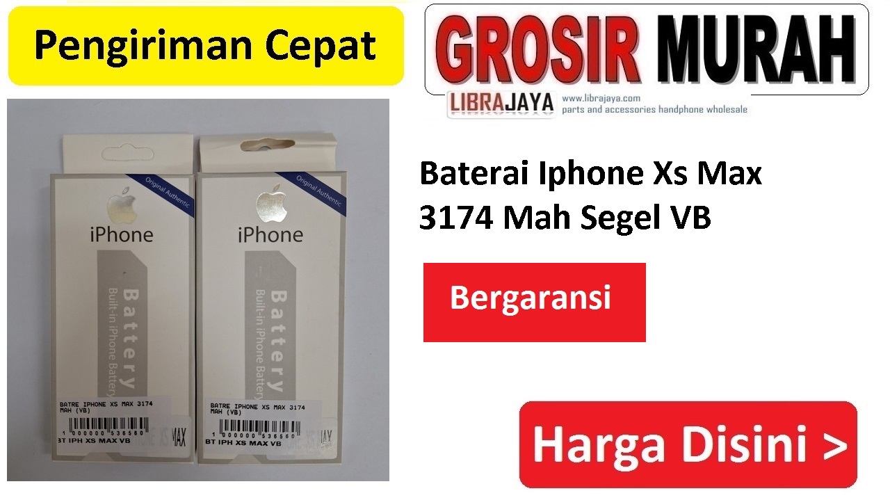 Baterai Iphone Xs Max 3174 Mah Segel VB Bergaransi