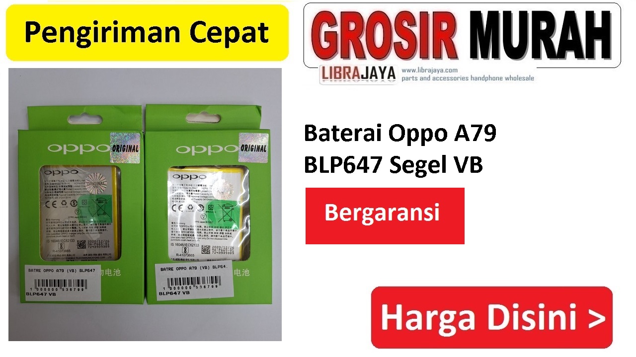 Baterai Oppo A79 BLP647 Segel VB