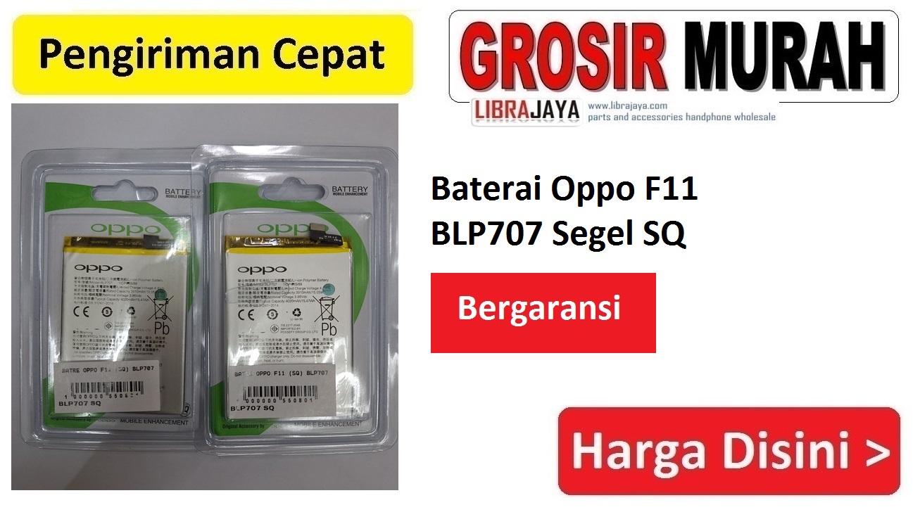 Baterai Oppo F11 BLP707 Segel SQ