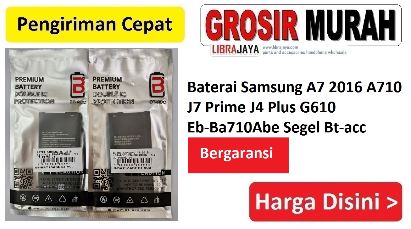 Baterai Samsung A7 2016 A710 J7 Prime J4 Plus G610 Eb-Ba710Abe Segel Bt-acc