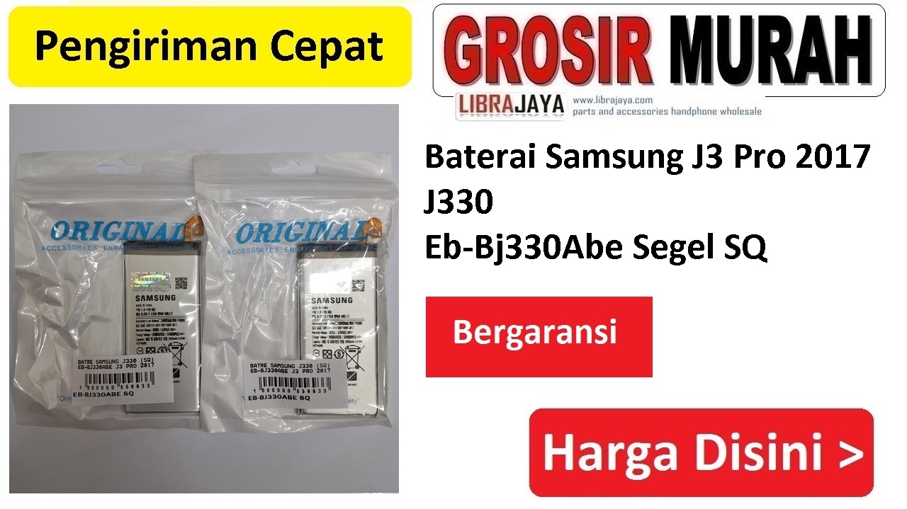 Baterai Samsung J3 Pro 2017 J330 Eb-Bj330Abe Segel SQ bergaransi