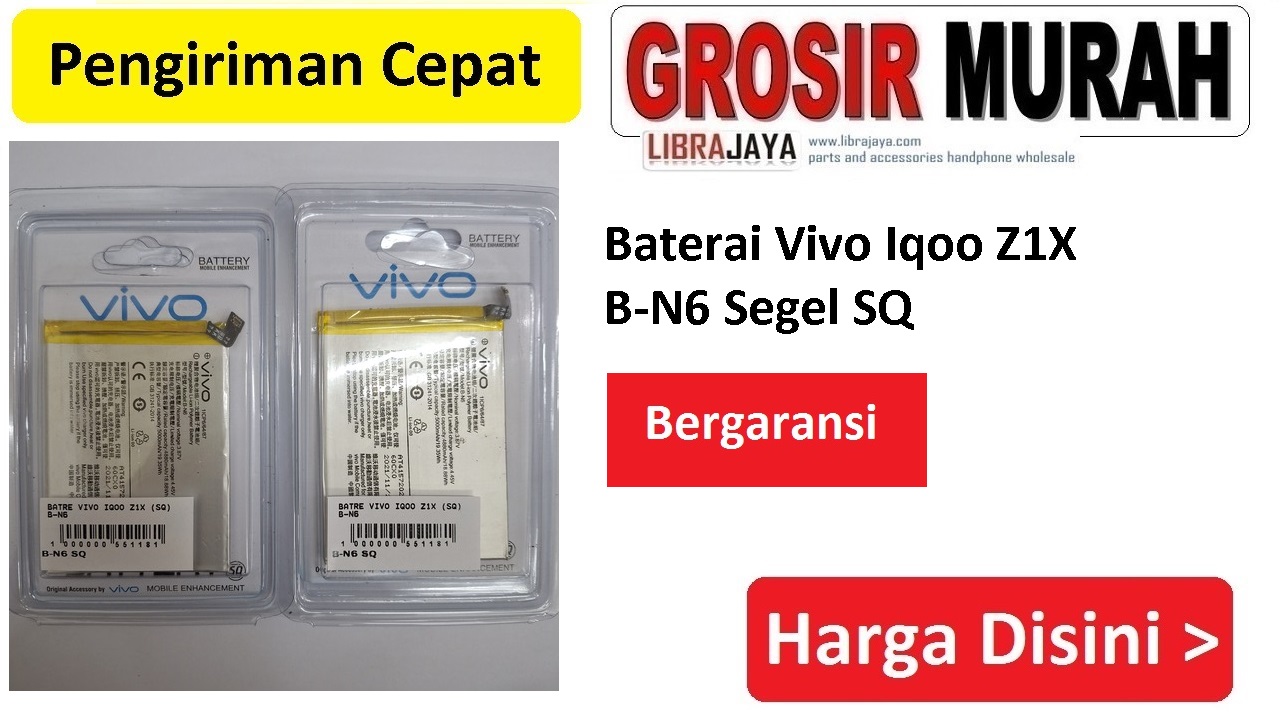 Baterai Vivo Iqoo Z1X B-N6 Segel SQ bergaransi