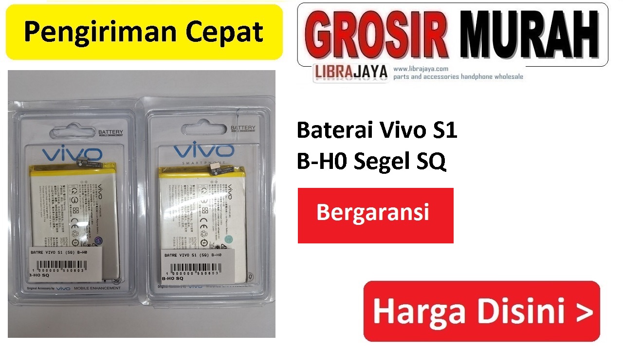 Baterai Vivo S1 B-H0 Segel SQ Bergaransi