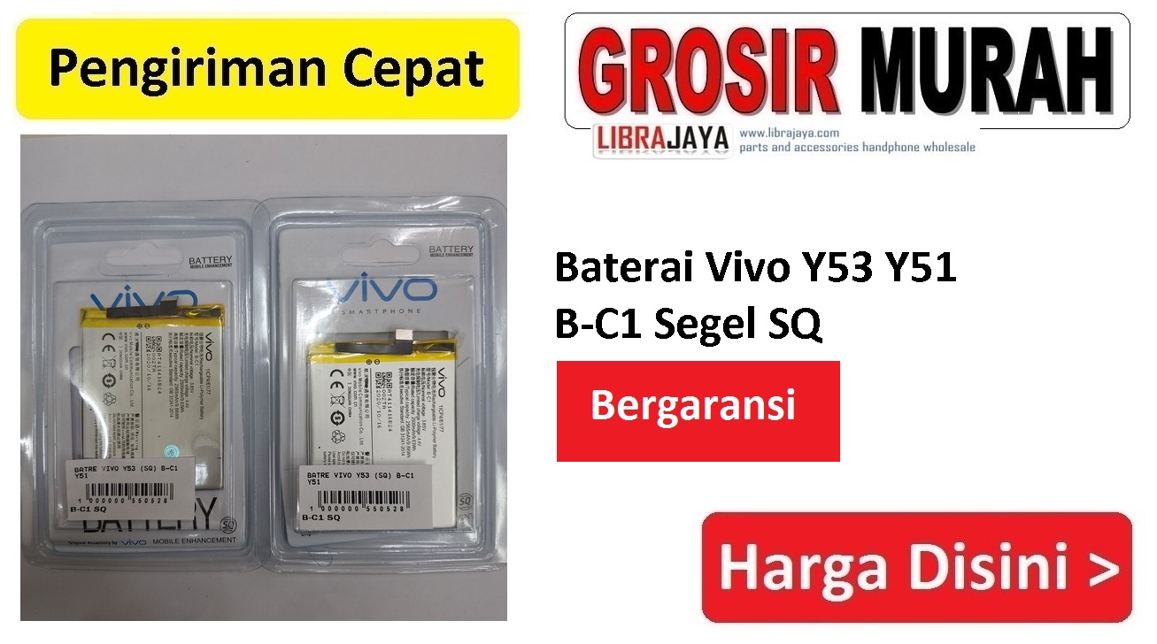 Baterai Vivo Y53 Y51 B-C1 Segel SQ Bergaransi