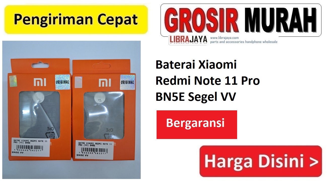 Baterai Xiaomi Redmi Note 11 Pro BN5E Segel VV