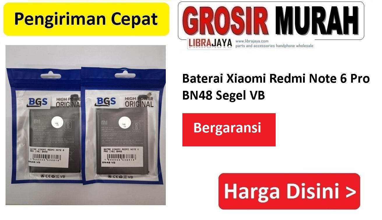 Baterai Xiaomi Redmi Note 6 Pro BN48 Segel VB Bergaransi