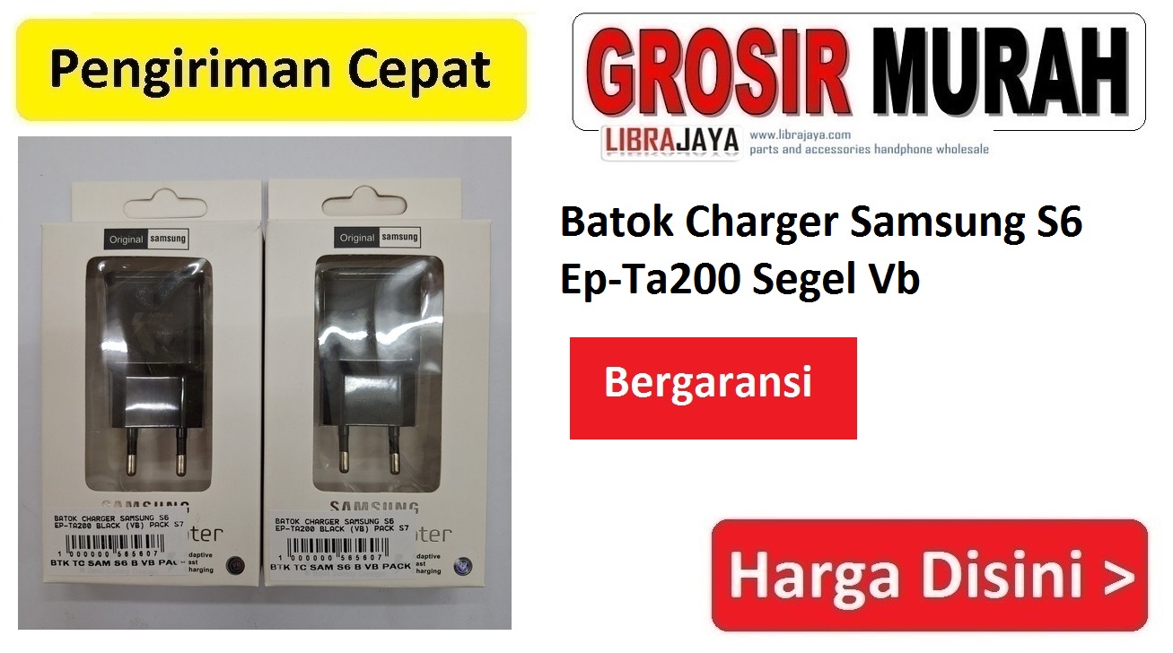 Batok Charger Samsung S6 Ep-Ta200 Segel Vb
