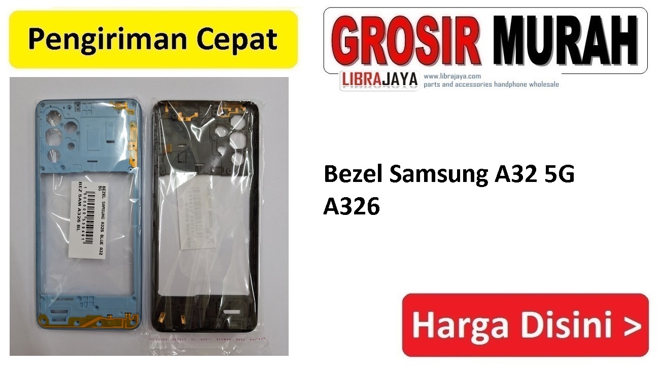 Bezel Samsung A32 5G A326