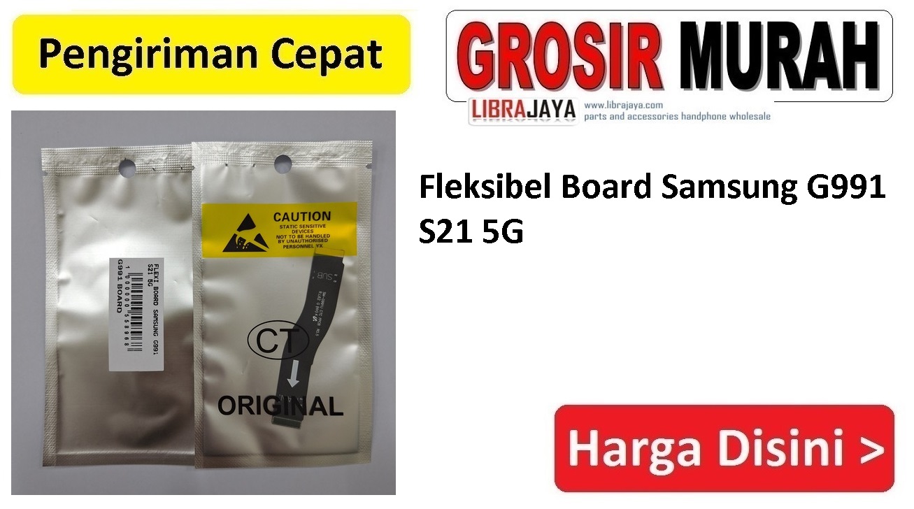 Fleksibel Board Samsung G991 S21 5G