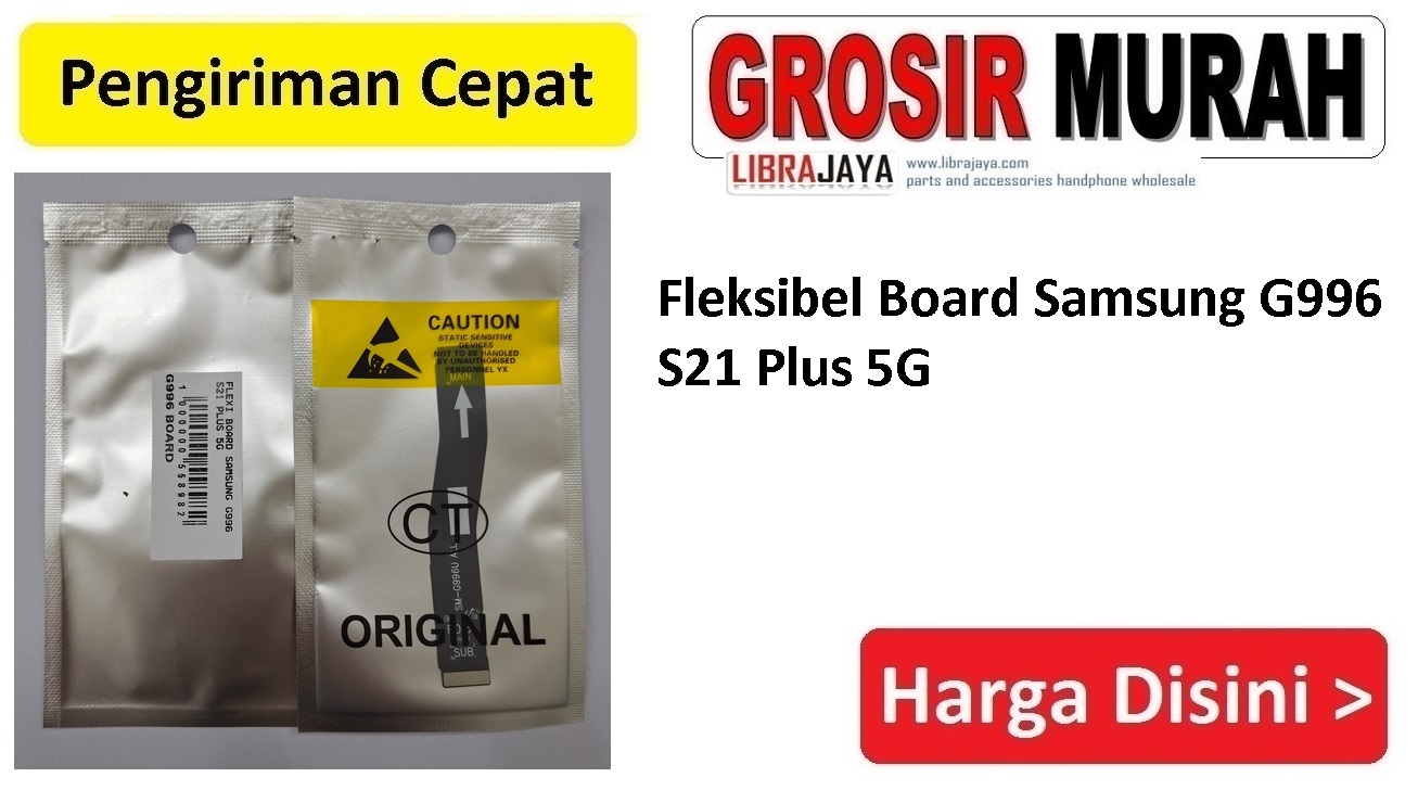 Fleksibel Board Samsung G996 S21 Plus 5G