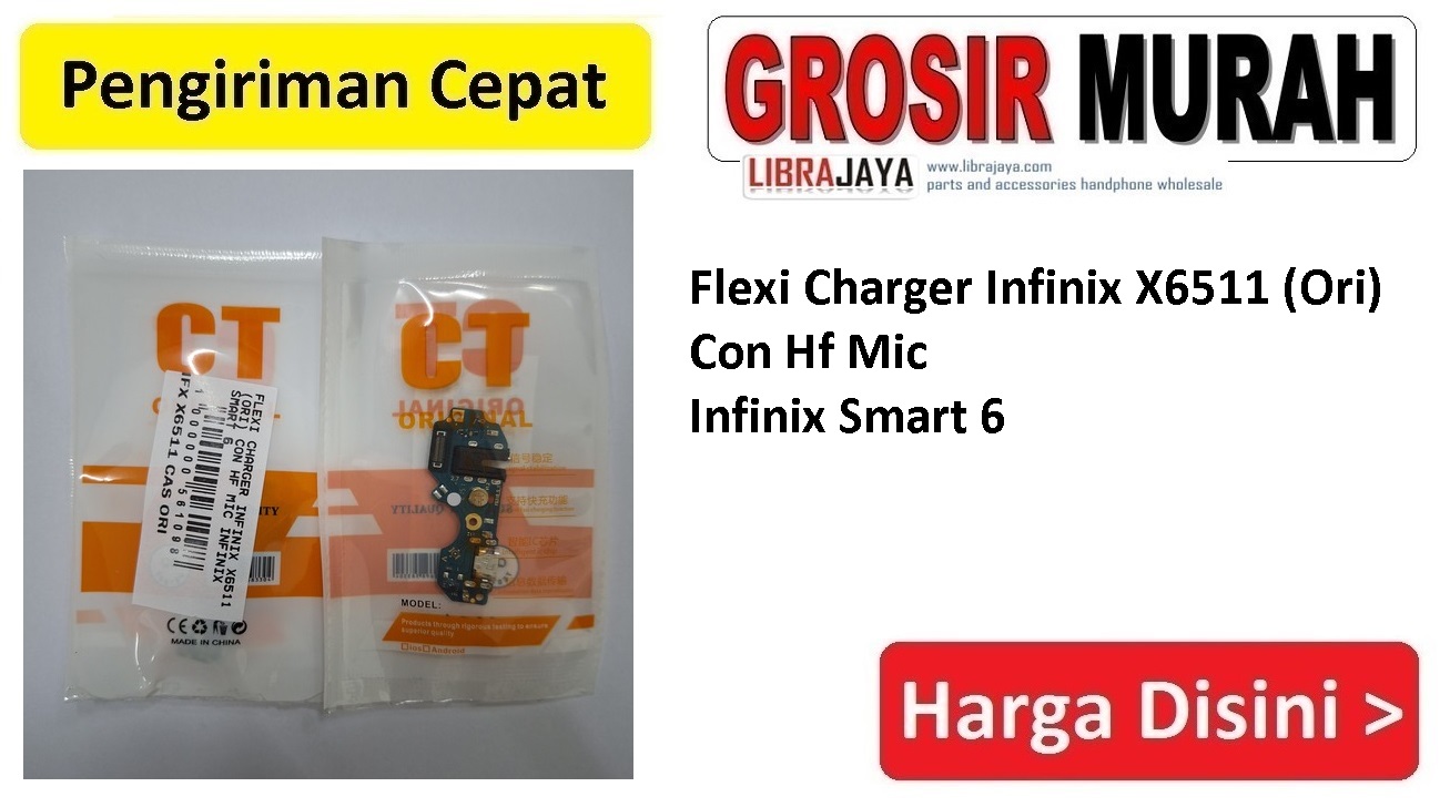 Fleksibel Charger Ori Infinix Smart 6 Con Hf Mic Infinix X6511