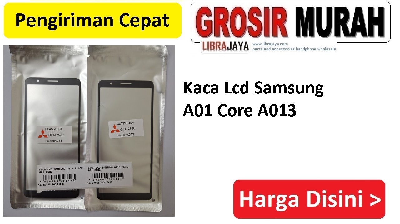 Kaca Lcd Samsung A01 Core A013