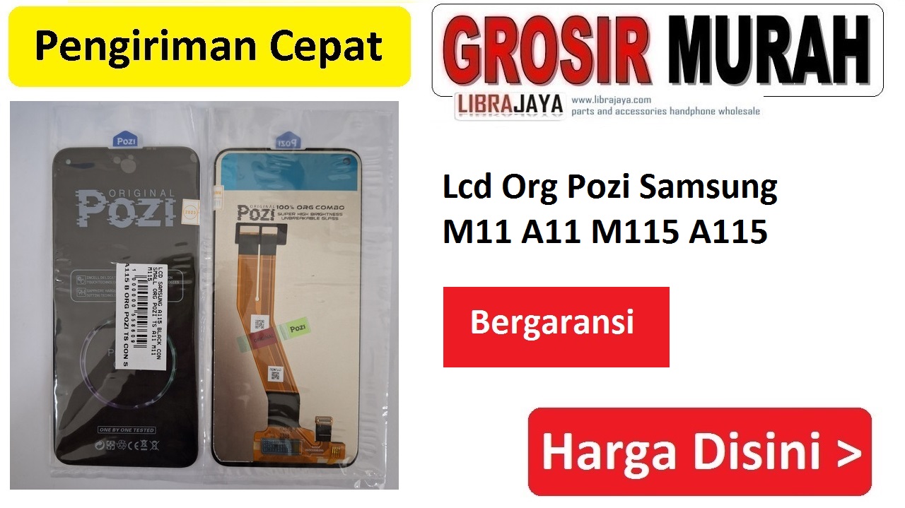 Lcd Org Pozi Samsung M11 A11 M115 A115 CYTJW3U Bergaransi