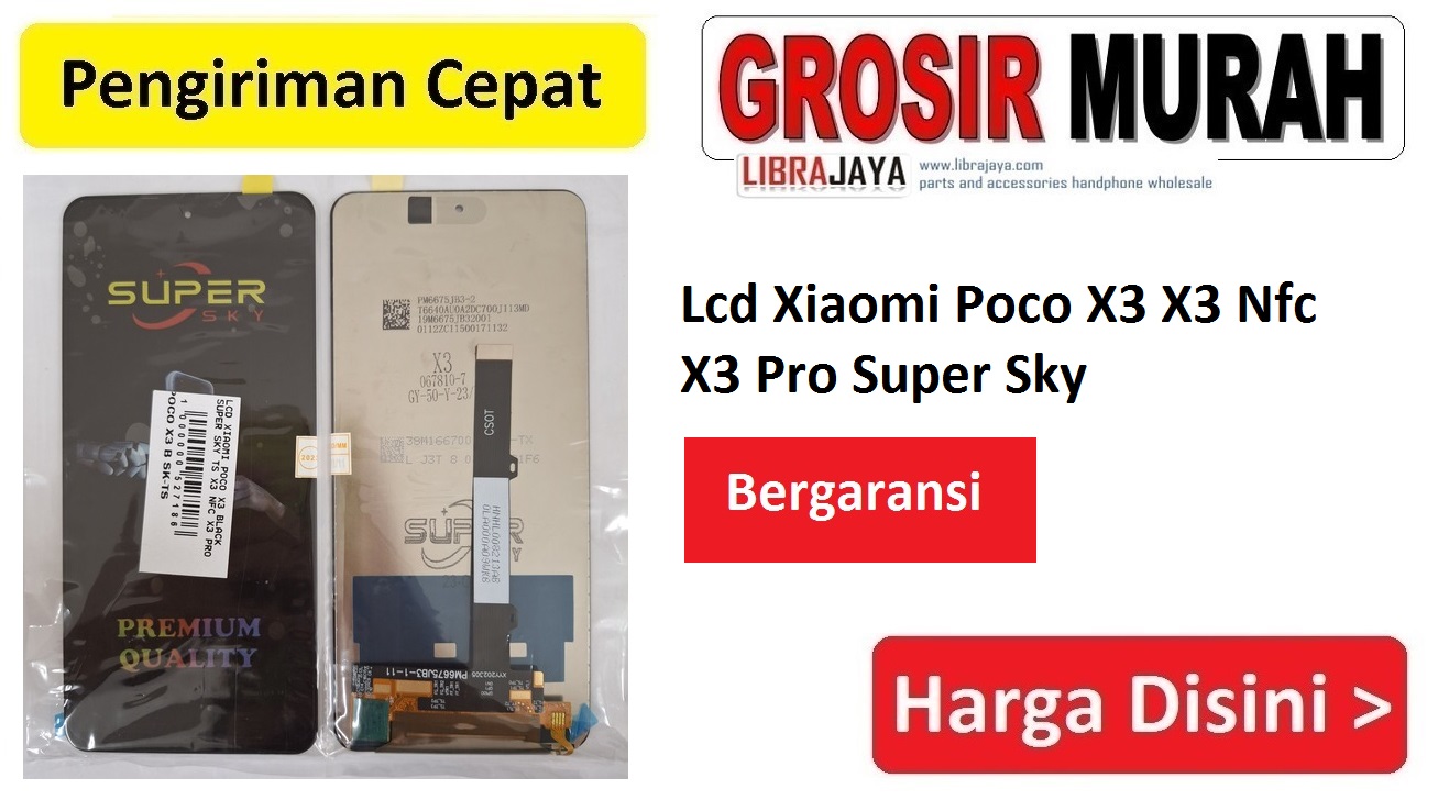 Lcd Xiaomi Poco X3 X3 Nfc X3 Pro Super Sky Bergaransi