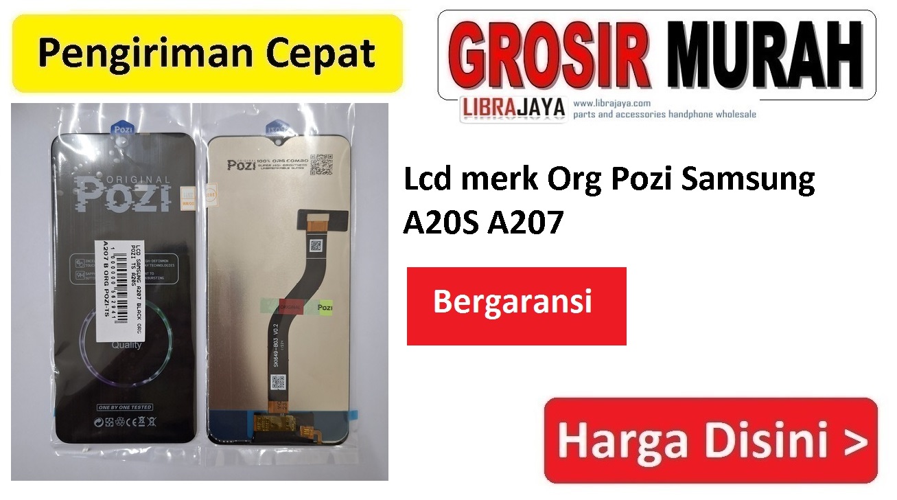 Lcd merk Org Pozi Samsung A20S A207