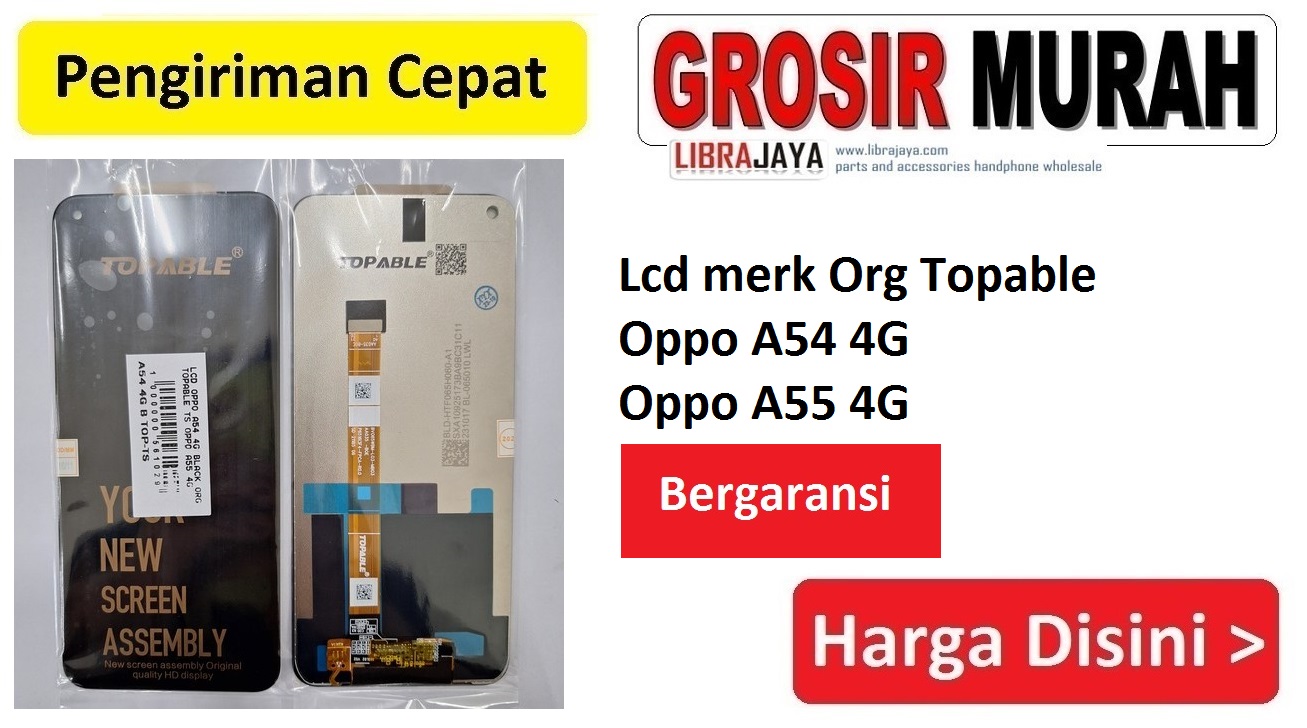 Lcd merk Org Topable Oppo A54 4G Oppo A55 4G