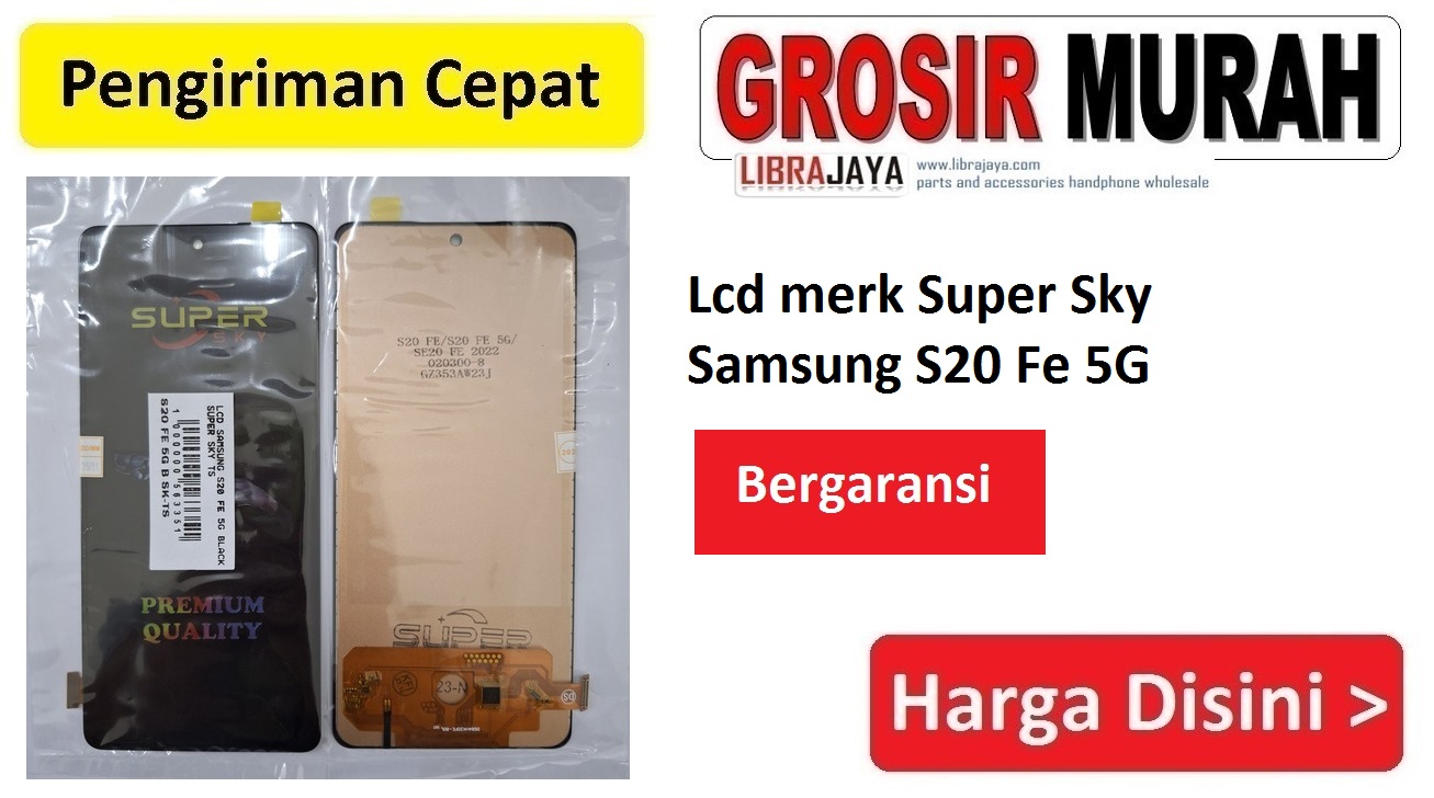 Lcd merk Super Sky Samsung S20 Fe 5G
