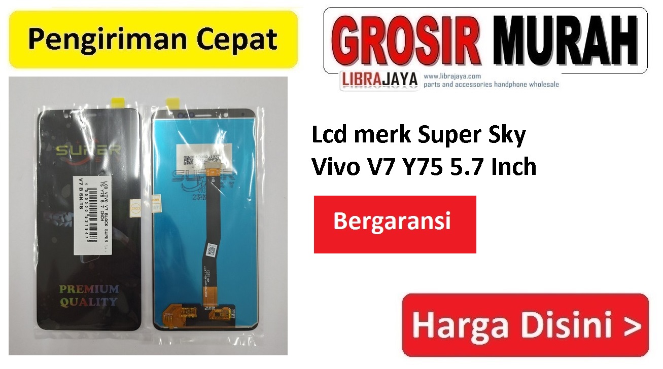 Lcd merk Super Sky Vivo V7 Y75