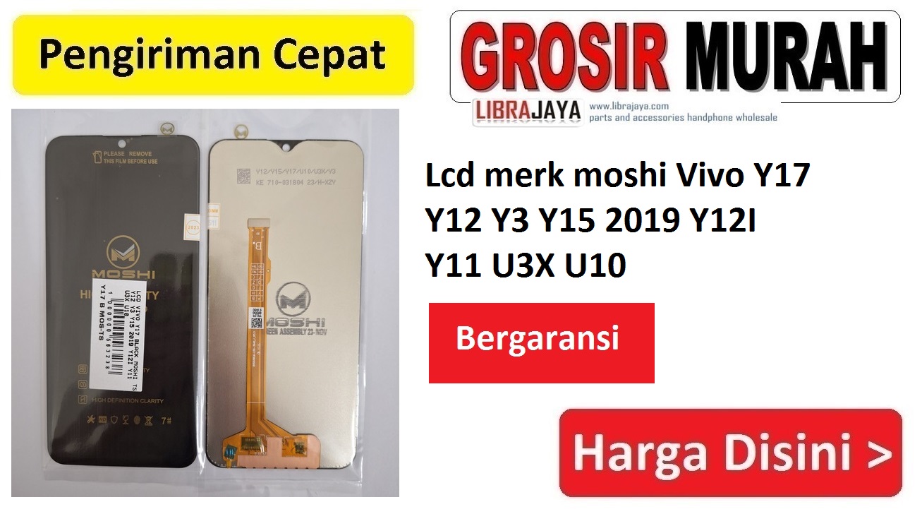 Lcd merk moshi Vivo Y17 Y12 Y3 Y15 2019 Y12I Y11 U3X U10