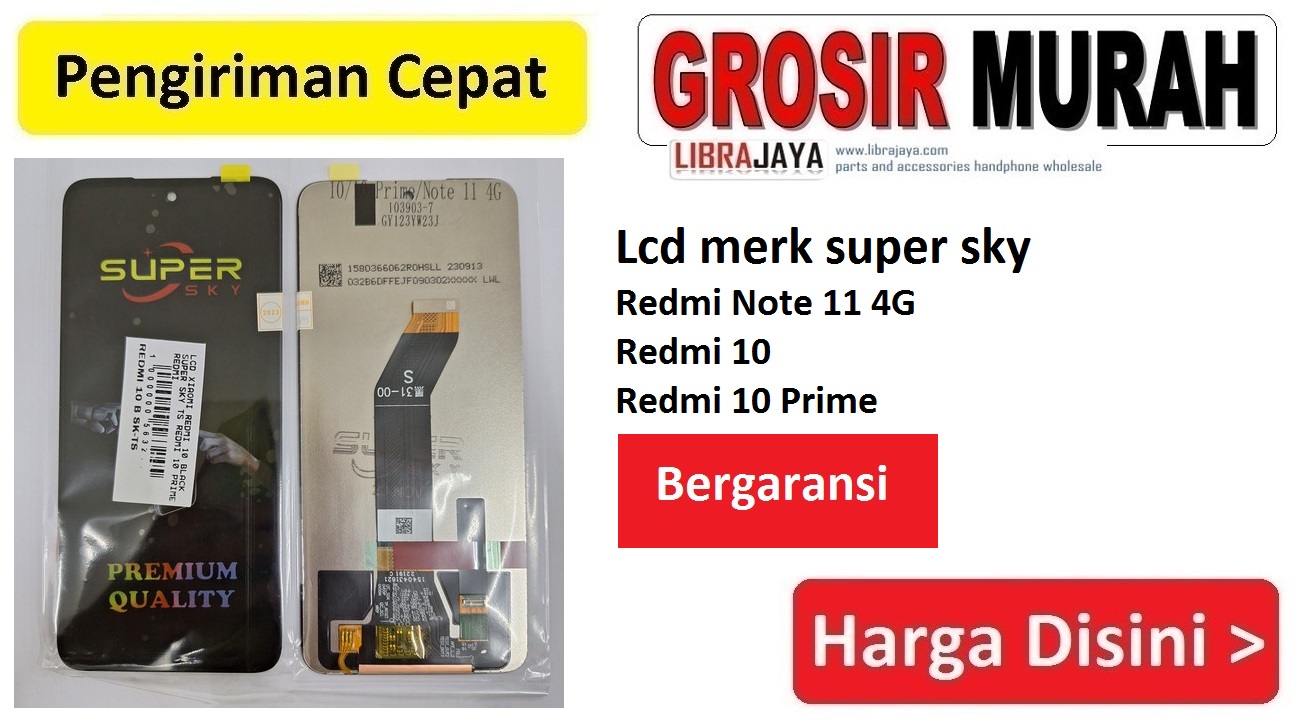 Lcd merk super sky Redmi Note 11 4G Redmi 10 Redmi 10 Prime