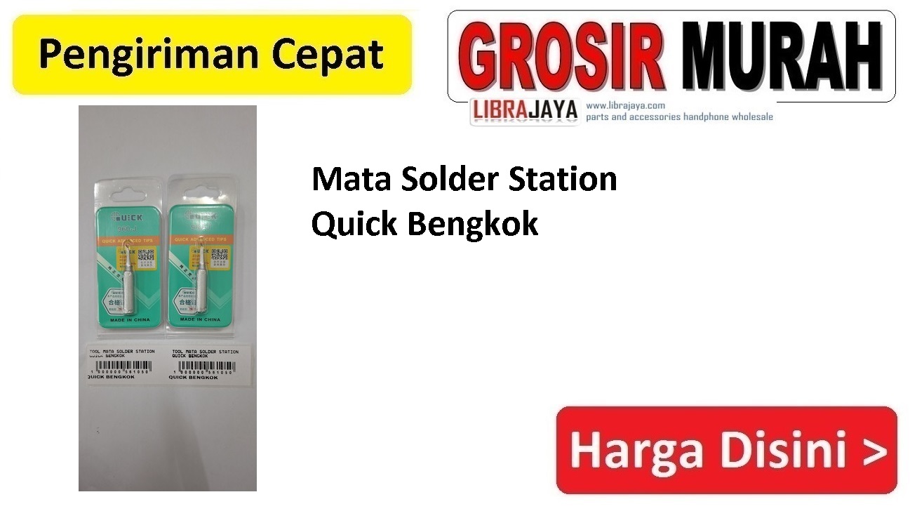 Mata Solder Station Quick Bengkok