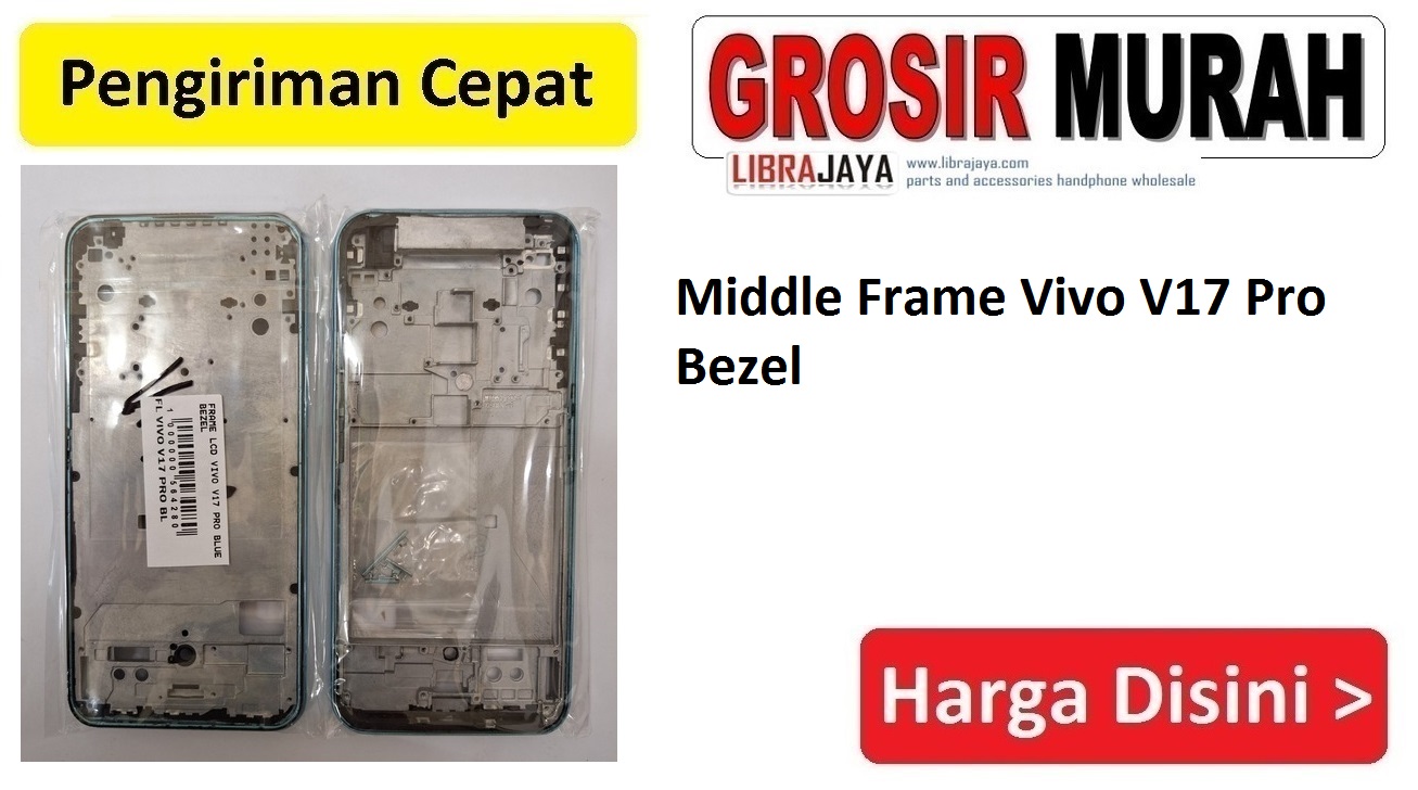 Middle Frame Vivo V17 Pro Bezel