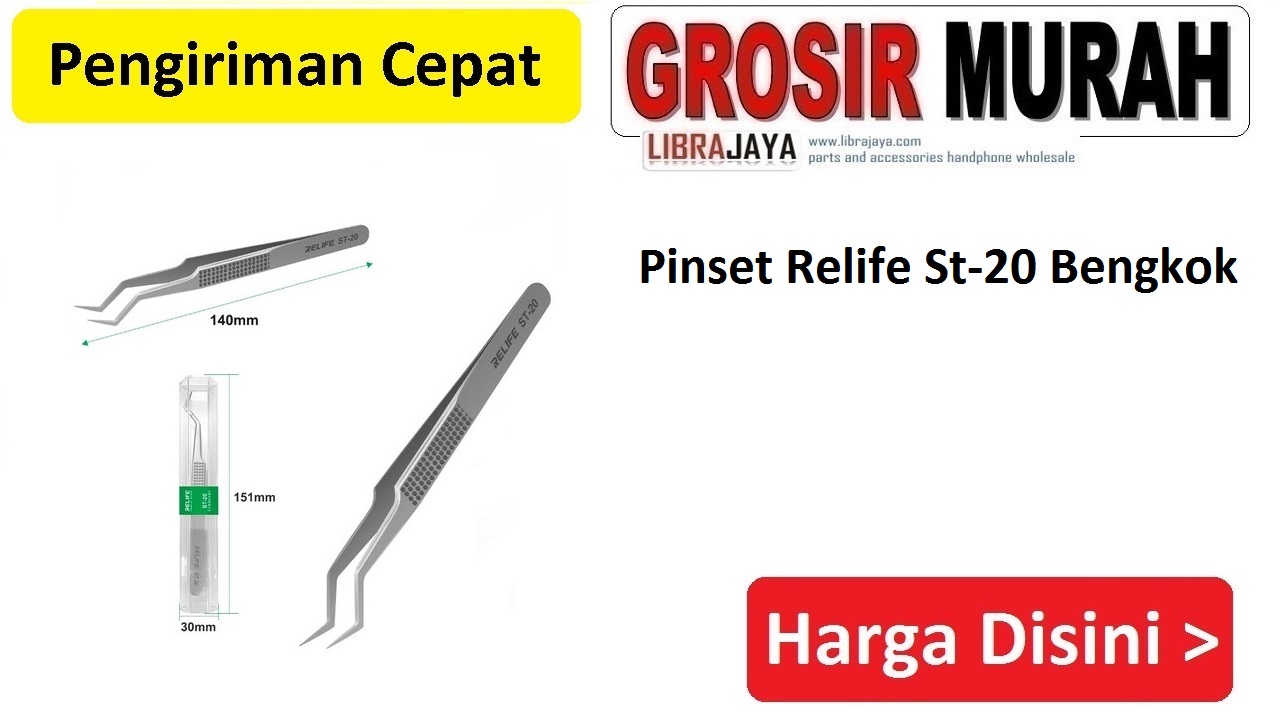 Pinset Relife St-20 Bengkok | Alat Serpis hp