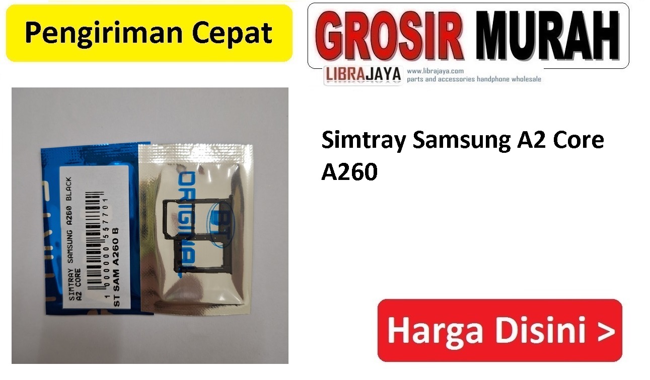 Simtray Samsung A2 Core A260
